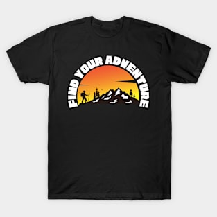 Find your adventure T-Shirt